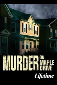 Убийство на Мэйпл Драйв (фильм 2021)