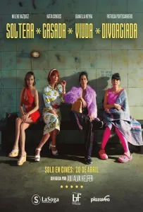 Свободная, замужняя, вдова, разведенка (фильм 2023)